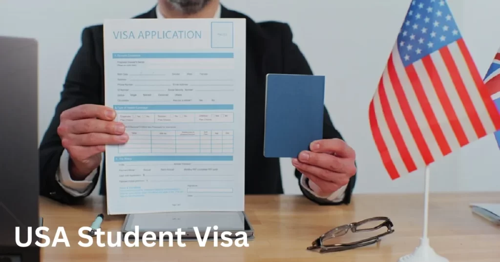 USA Student Visa Requirements and Application
